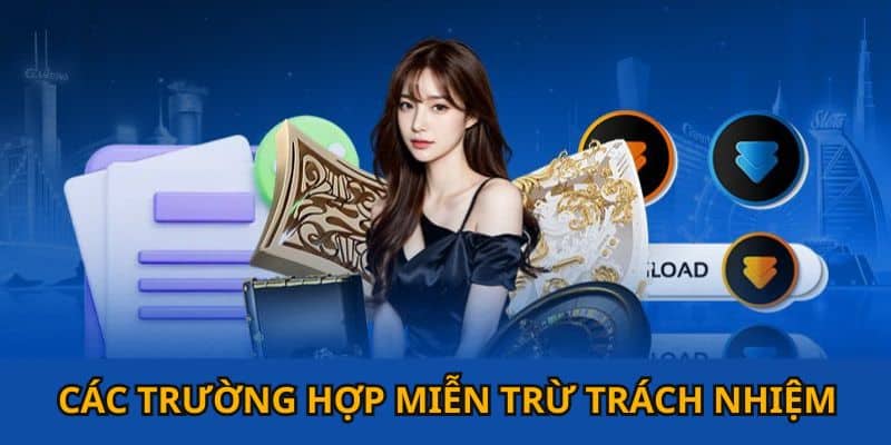 Tiết lộ trường hợp miễn trừ trách nhiệm phổ biến nhất