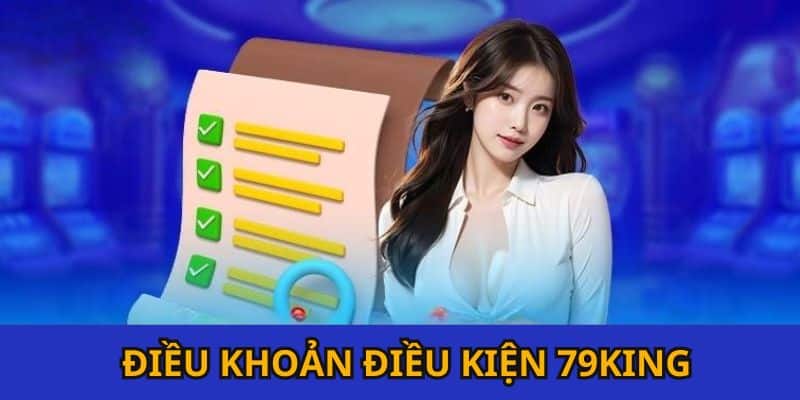 Khám phá những thông tin chung về điều khoản điều kiện trên nền tảng cá cược